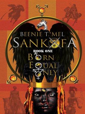 cover image of Sankofa: Born Equal Only